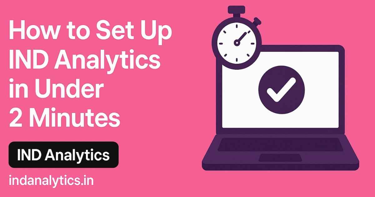 How to Set Up IND Analytics in Under 2 Minutes